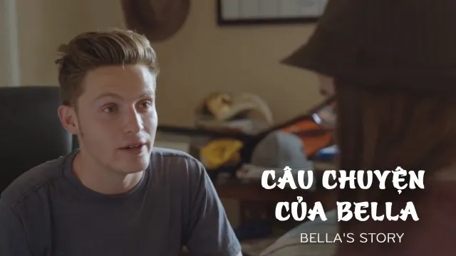 Câu Chuyện Của Bella - Câu Chuyện Của Bella