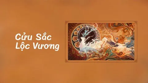 Cửu Sắc Lộc Vương - Cửu Sắc Lộc Vương