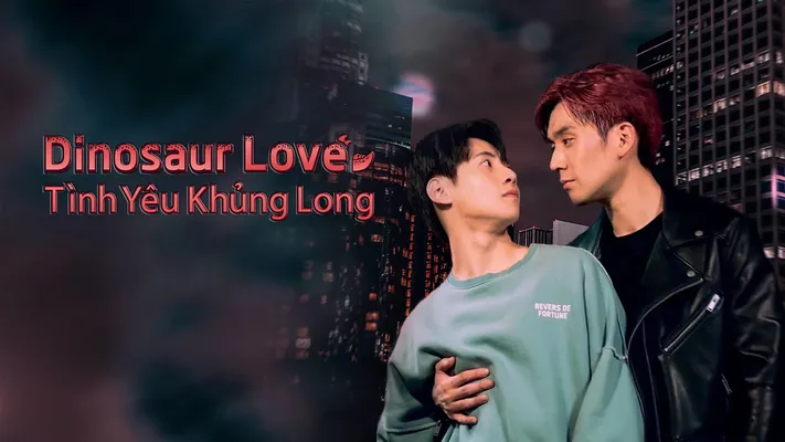 Dinosaur Love: Tình Yêu Khủng Long Dinosaur Love: Tình Yêu Khủng Long