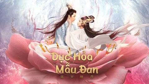 Dục Hỏa Mẫu Đan - Dục Hỏa Mẫu Đan