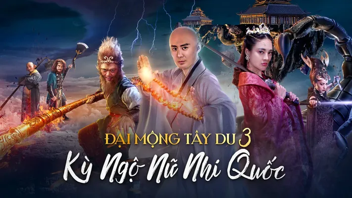 Giấc mộng tây du: Kỳ ngộ Nữ nhi quốc - Giấc mộng tây du: Kỳ ngộ Nữ nhi quốc