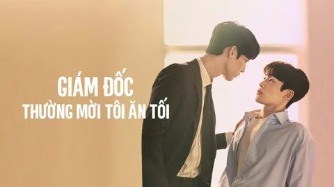 Giám Đốc Thường Mời Tôi Ăn Tối Giám Đốc Thường Mời Tôi Ăn Tối