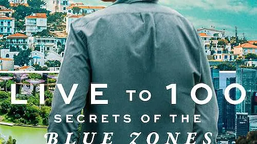 Sống đến 100: Bí quyết của Blue Zones - Sống đến 100: Bí quyết của Blue Zones