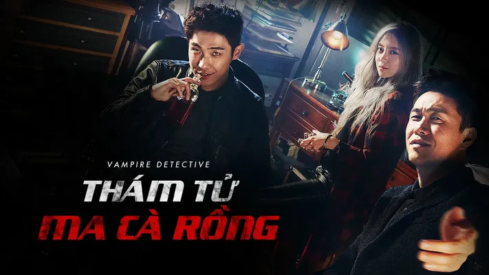 Thám Tử Ma Cà Rồng - Thám Tử Ma Cà Rồng