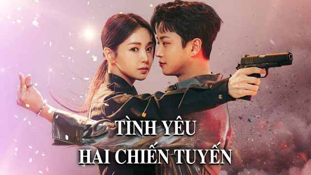 Tình Yêu Hai Chiến Tuyến - Tình Yêu Hai Chiến Tuyến