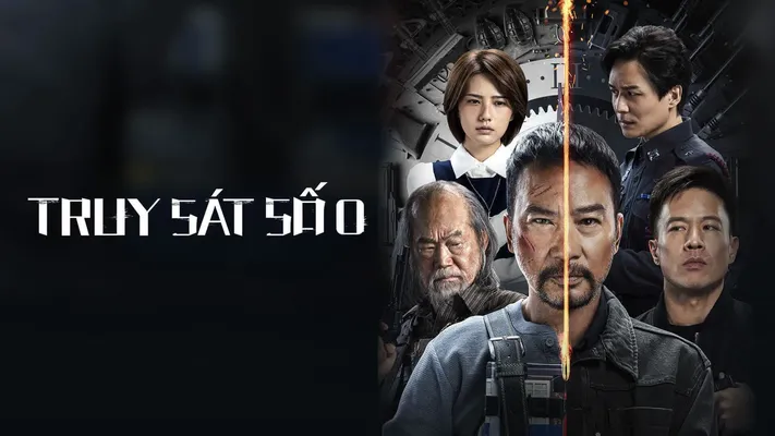 Truy Sát Số 0 - Truy Sát Số 0